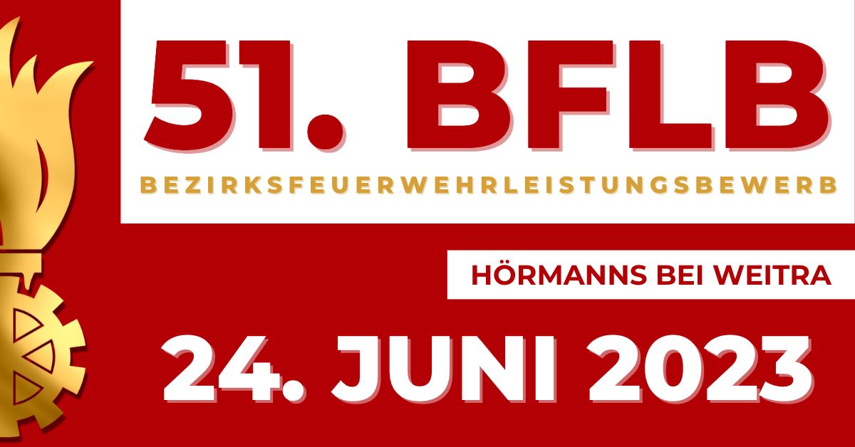 51. BFLB in Hörmanns bei Weitra